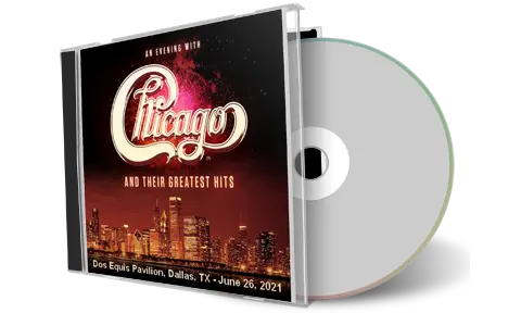 Artwork Cover of Chicago 2021-06-26 CD Dallas Audience