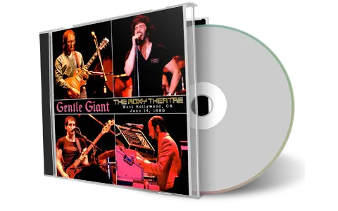 Artwork Cover of Gentle Giant 1980-06-14 CD West Hollywood Audience