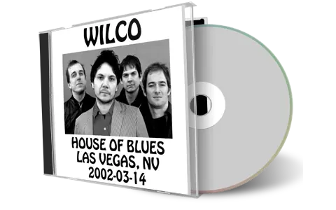 Artwork Cover of Wilco 2002-03-14 CD Las Vegas Audience