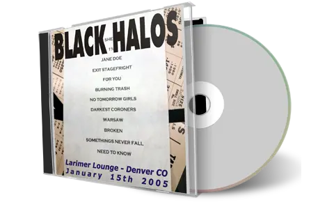 Artwork Cover of Black Halos 2005-03-15 CD Denver Audience