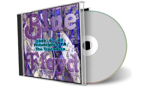 Artwork Cover of Blue Floyd 2000-07-02 CD Philadelphia Audience