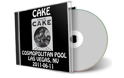 Artwork Cover of Cake 2011-06-11 CD Las Vegas Audience