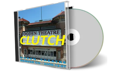 Artwork Cover of Clutch 2000-12-07 CD Denver Audience
