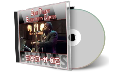 Artwork Cover of David Murray Black Infinity Quartet 2013-11-02 CD Amsterdam Soundboard