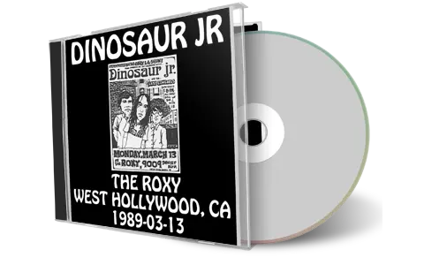 Artwork Cover of Dinosaur Jr 1989-03-13 CD West Hollywood Audience