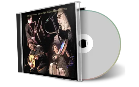 Artwork Cover of Gianluigi Trovesi And Ensemble Fisfuz 2014-01-24 CD Murnau Soundboard
