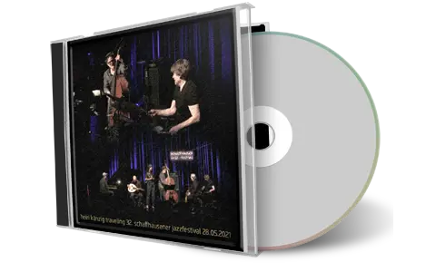 Artwork Cover of Heiri Kanzig 2021-05-28 CD Schaffhausen Soundboard