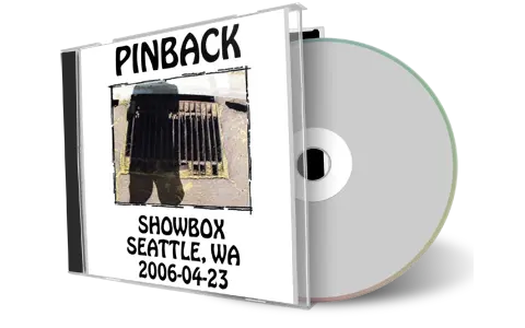 Artwork Cover of Pinback 2006-04-23 CD Seattle Soundboard