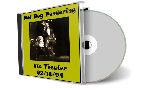 Artwork Cover of Poi Dog Pondering 1994-02-18 CD Chicago Audience
