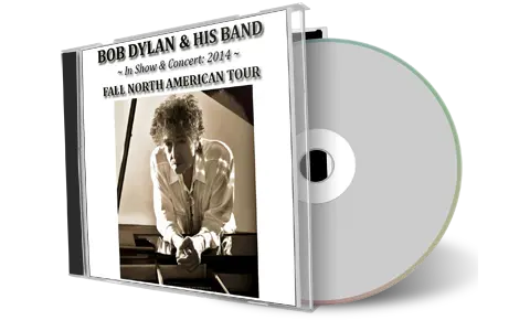 Artwork Cover of Bob Dylan 2014-10-30 CD Oakland Audience