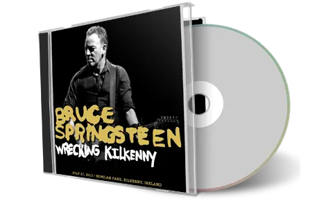 Artwork Cover of Bruce Springsteen 2013-07-27 CD Kilkenny Audience