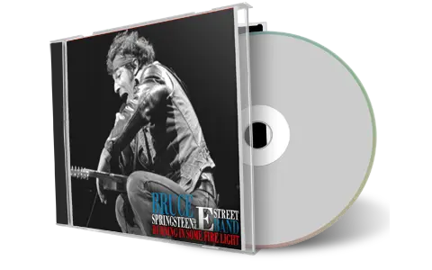Artwork Cover of Bruce Springsteen Compilation CD Burning In Some Fire Light Vol 1 Audience