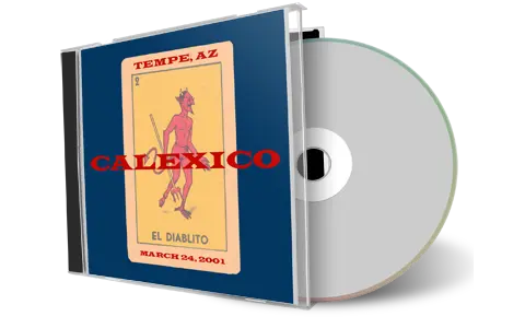 Artwork Cover of Calexico 2001-03-24 CD Tempe Audience