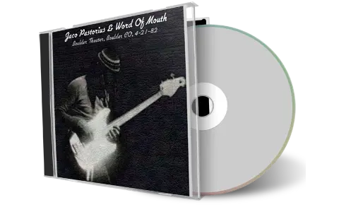 Artwork Cover of Jaco Pastorius 1982-04-21 CD Boulder Audience