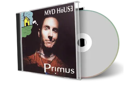 Artwork Cover of Primus Compilation CD Madhouse 1993 Audience