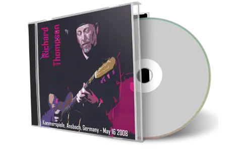 Artwork Cover of Richard Thompson 2008-05-16 CD Ansbach Audience