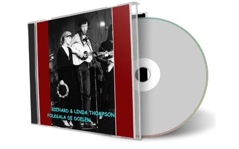 Artwork Cover of Richard and Linda Thompson 1975-05-08 CD Rotterdam Audience