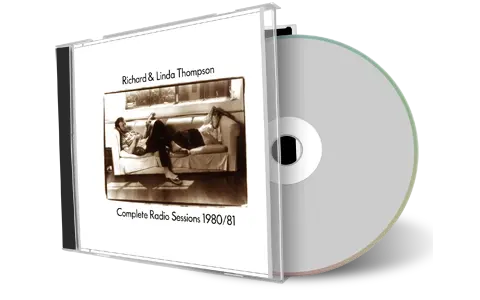 Artwork Cover of Richard and Linda Thompson Compilation CD 1980-1981 Soundboard