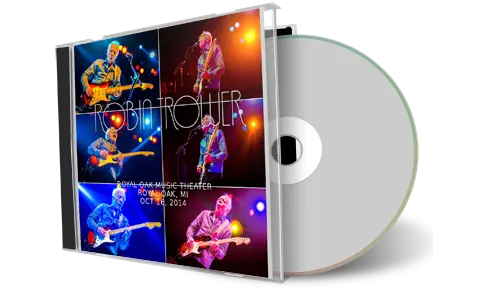Artwork Cover of Robin Trower 2014-10-16 CD Royal Oak Audience