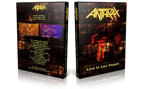 Artwork Cover of Anthrax 2013-03-23 DVD Las Vegas Audience