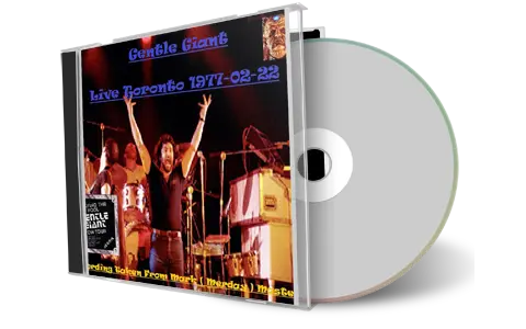 Artwork Cover of Gentle Giant 1977-02-22 CD Toronto Audience