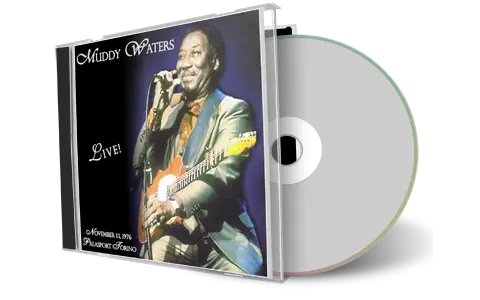 Artwork Cover of Muddy Waters 1976-11-11 CD Torino Soundboard