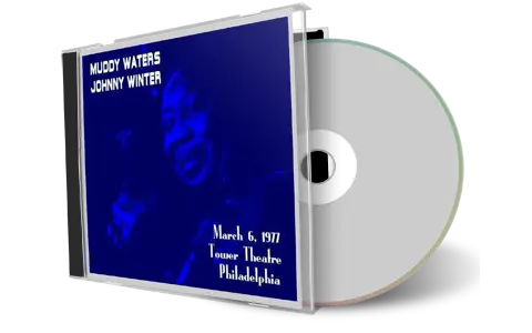 Artwork Cover of Muddy Waters 1977-03-06 CD Philadelphia Soundboard