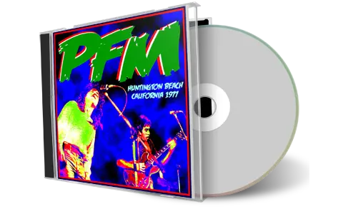 Artwork Cover of Premiata Forneria Marconi 1977-08-31 CD Huntington Beach Audience