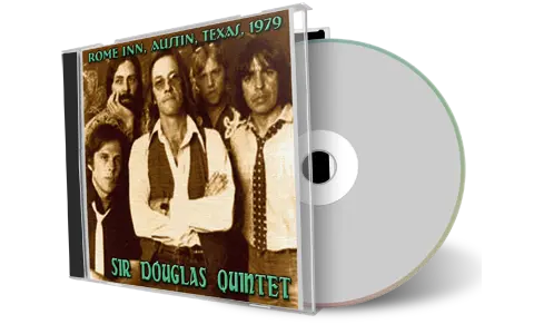 Artwork Cover of Sir Douglas Quintet Compilation CD Austin 1979 Audience