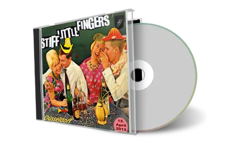 Artwork Cover of Stiff Little Fingers 2013-04-13 CD DÃ¼sseldorf Audience