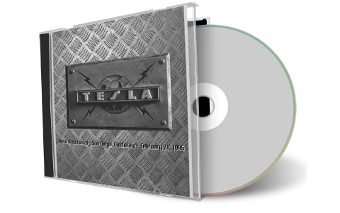 Artwork Cover of Tesla 1995-02-21 CD San Diego Audience