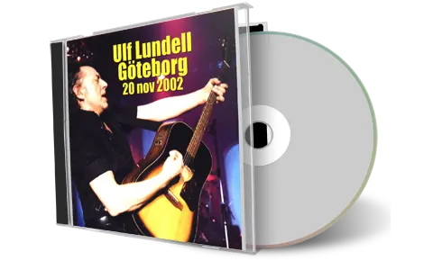 Artwork Cover of Ulf Lundell 2002-11-20 CD Goteborg Audience