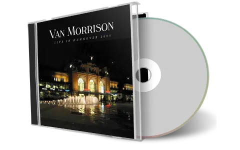 Artwork Cover of Van Morrison 2005-08-19 CD Hannover Audience