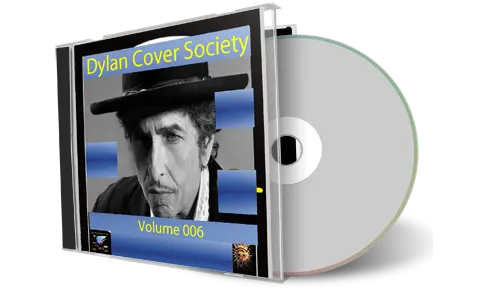 Artwork Cover of Various Artists Compilation CD Dylan Covers Volume 6 Audience