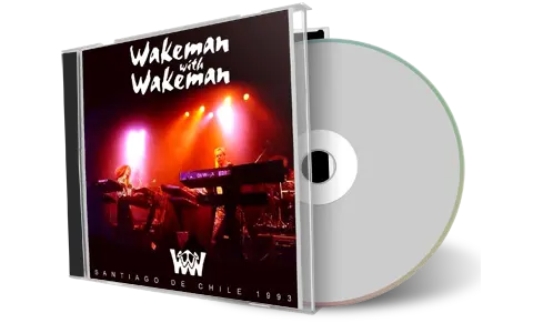 Artwork Cover of Wakeman with Wakeman 1993-08-13 CD Santiago  Soundboard