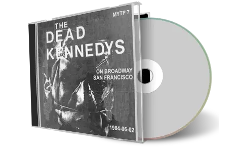 Artwork Cover of The Dead Kennedys 1984-06-02 CD San Francisco Soundboard