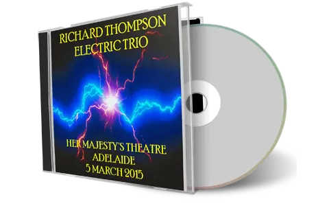 Artwork Cover of Richard Thompson 2015-03-05 CD Adelaide Audience