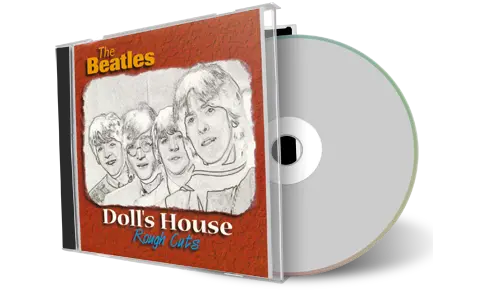 Artwork Cover of The Beatles Compilation CD Dolls House Rough Cuts Soundboard