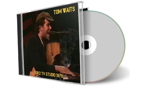 Artwork Cover of Tom Waits 1976-07-05 CD Copenhagen Soundboard