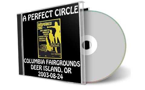 Artwork Cover of A Perfect Circle 2003-08-24 CD Deer Island Audience