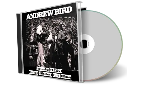 Artwork Cover of Andrew Bird 2021-09-24 CD Highland Park Audience