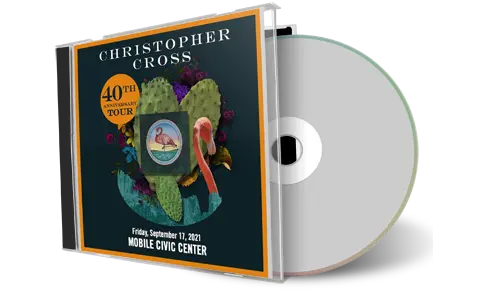 Artwork Cover of Christopher Cross 2021-09-17 CD Mobile Audience