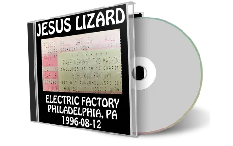 Artwork Cover of Jesus Lizard 1996-08-12 CD Philadelphia Audience