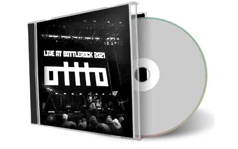 Artwork Cover of Ottto 2021-09-04 CD Bottlerock Festival Audience