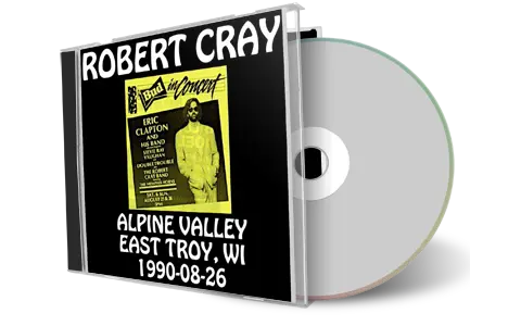 Artwork Cover of Robert Cray 1990-08-26 CD East Troy Audience