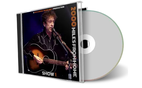 Artwork Cover of Bob Dylan Compilation CD 2000 Miles From Home Audience