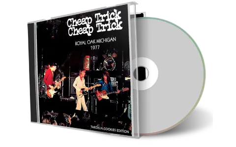 Artwork Cover of Cheap Trick 1977-03-05 CD Royal Oak Audience