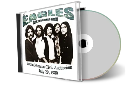 Artwork Cover of Eagles 1980-07-29 CD Santa Monica Audience