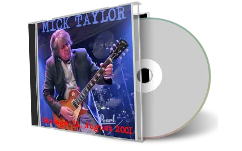 Artwork Cover of Mick Taylor 2001-08-24 CD Chicago Audience
