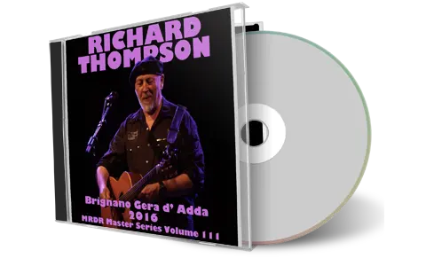 Artwork Cover of Richard Thompson 2016-06-18 CD Brignano Gera Dadda Audience